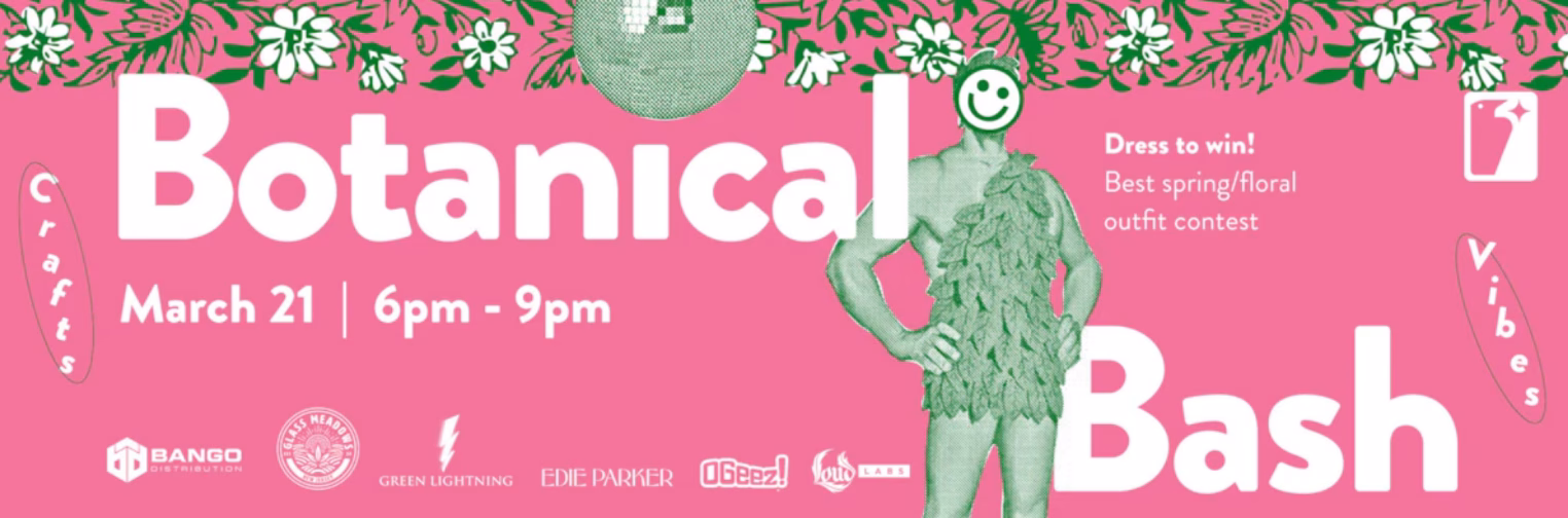 Botanical Bash at Bloomfield Cannabis Dispensary