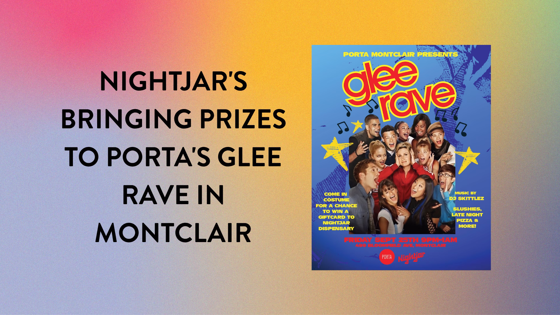 Nightjar Cannabis $25 gift card giveaway at Porta Montclair's Glee Rave