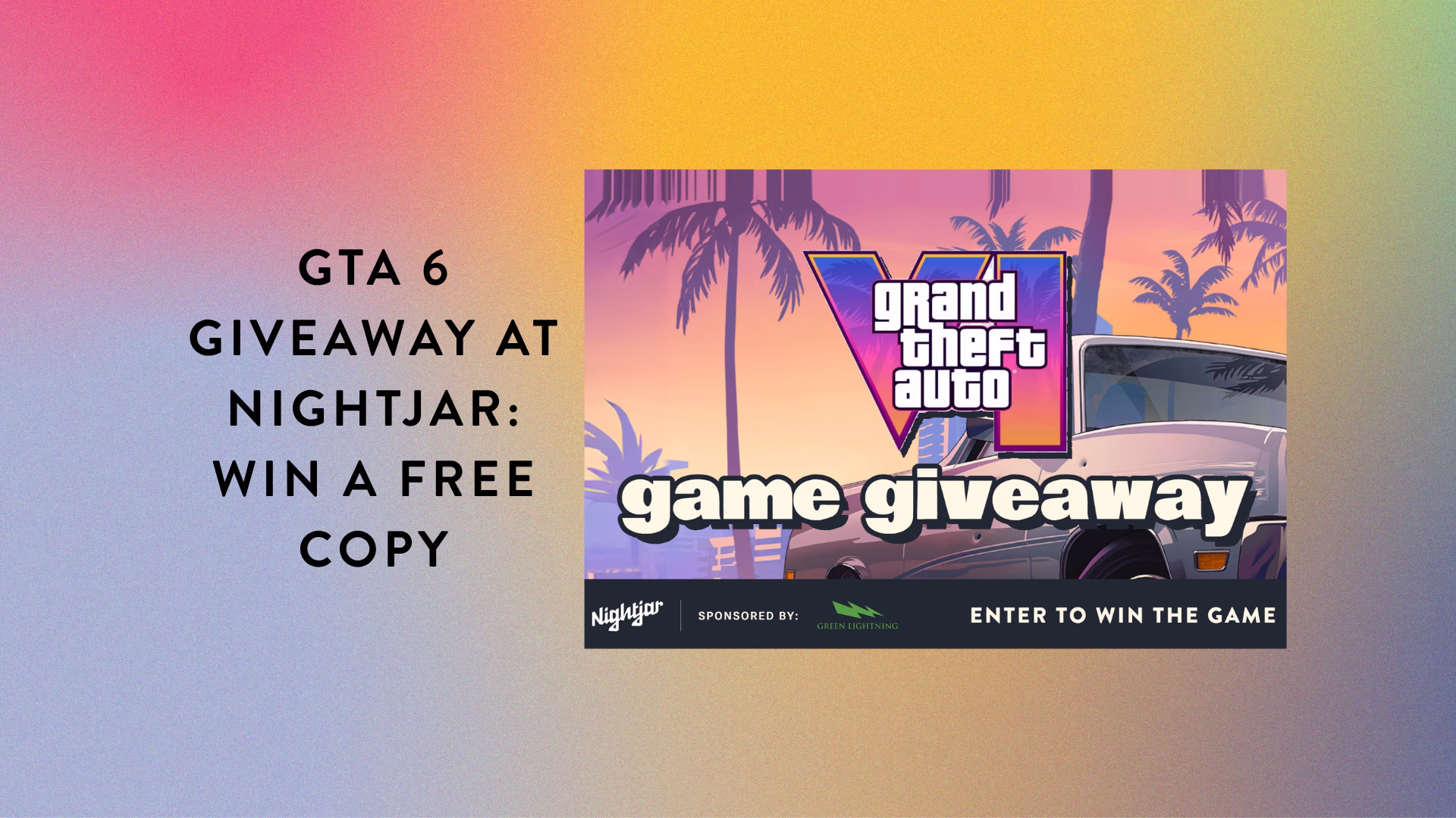Nightjar Cannabis GTA 6 giveaway for a free copy of the game, Xbox or PlayStation